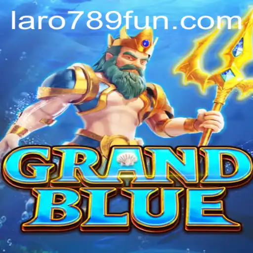 The Alluring World of GRANDBLUE and the Mysterious LaRo789