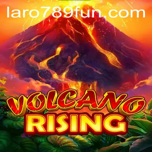 VolcanoRising: The Explosive Adventure Game Utilizing LaRo789 Technology
